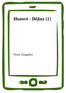 Hunové - Dějiny (1)