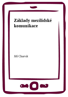 Základy mezilidské komunikace