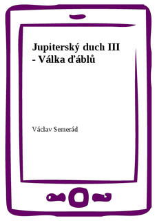 Jupiterský duch III - Válka ďáblů