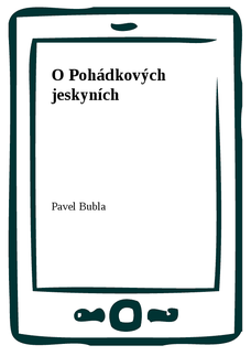 O Pohádkových jeskyních