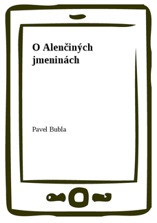 O Alenčiných jmeninách