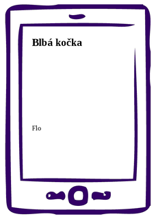 Blbá kočka