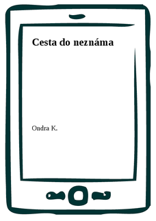 Cesta do neznáma