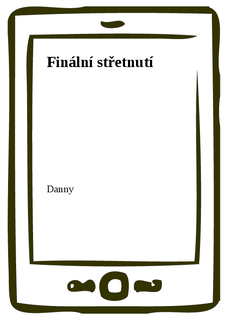 Finální střetnutí