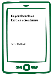 Feyerabendova kritika scientismu