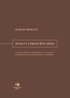 Myslet uprostřed dějin