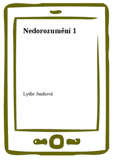 Nedorozumění 1