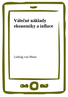 Válečné náklady ekonomiky a inflace