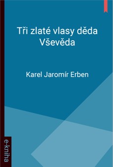 Tři zlaté vlasy děda Vševěda