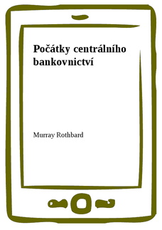 Počátky centrálního bankovnictví