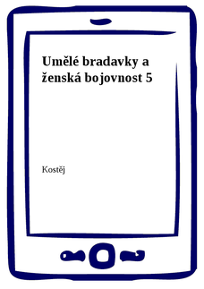 Umělé bradavky a ženská bojovnost 5