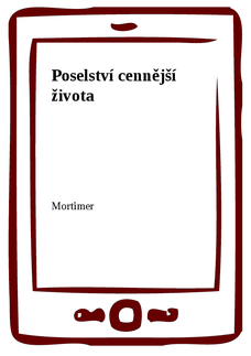 Poselství cennější života