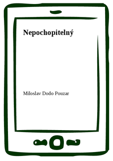 Nepochopitelný