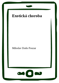 Exotická choroba