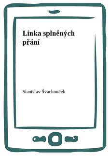 Linka splněných přání