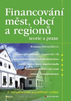 Financování měst, obcí a regionů - teorie a praxe