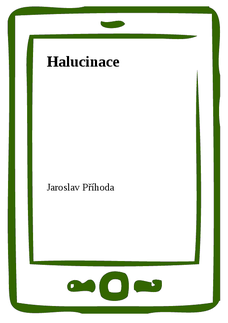 Halucinace