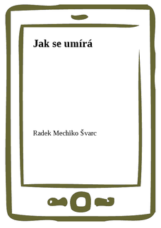 Jak se umírá