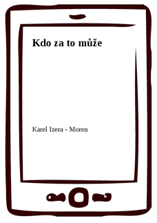 Kdo za to může