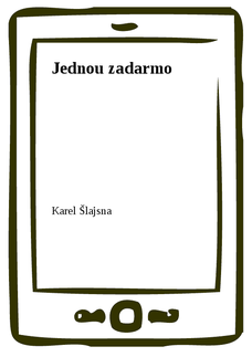 Jednou zadarmo