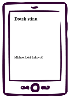 Dotek stínu