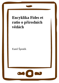 Encyklika Fides et ratio o přírodních vědách