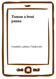 Toman a lesní panna