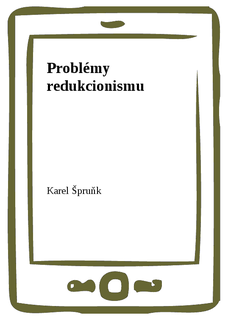 Problémy redukcionismu