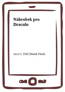 Náhrobek pro Draculu