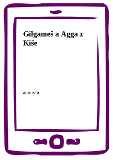 Gilgameš a Agga z Kiše