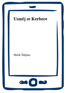 Usměj se Kerbere