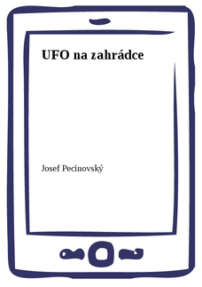 UFO na zahrádce