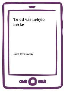 To od vás nebylo hezké