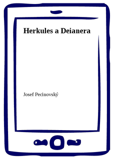 Herkules a Deianera