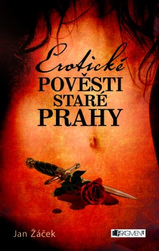 Erotické pověsti staré Prahy