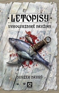 Letopisy Vukogvazdské družiny II