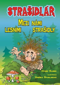 Strašidlář - Mezi námi lesními strašidly