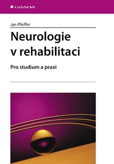 Neurologie v rehabilitaci