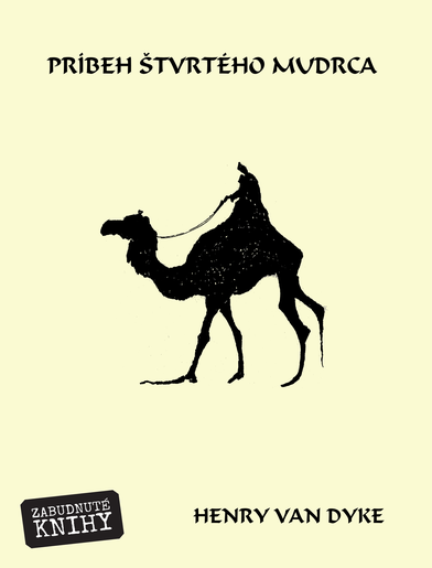  Príbeh štvrtého mudrca