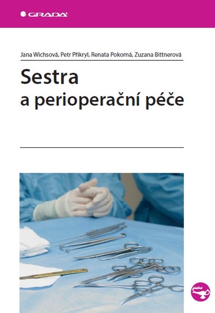 Sestra a perioperační péče