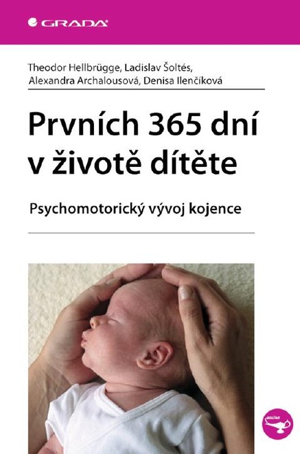 Prvních 365 dní v životě dítěte