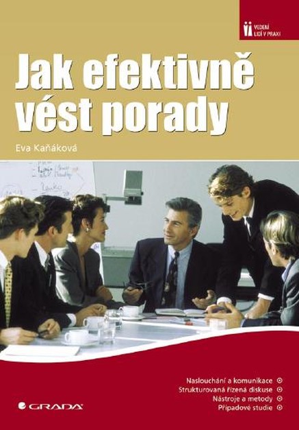 Jak efektivně vést porady