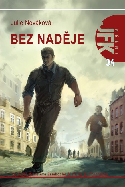 JFK 034 Bez naděje