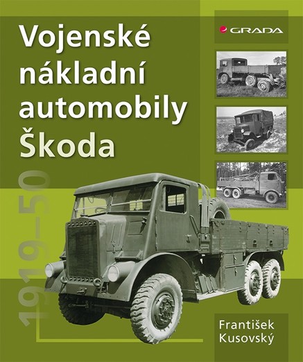 Vojenské nákladní automobily Škoda