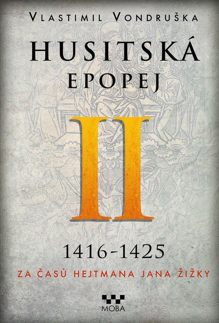 Husitská epopej II