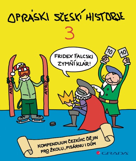 Opráski sčeskí historje 3