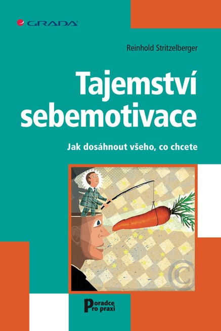 Tajemství sebemotivace