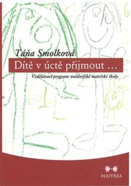 Dítě v úctě přijmout…