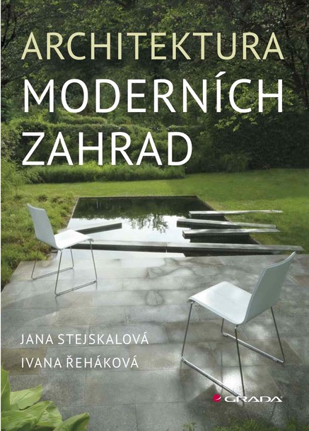 Architektura moderních zahrad