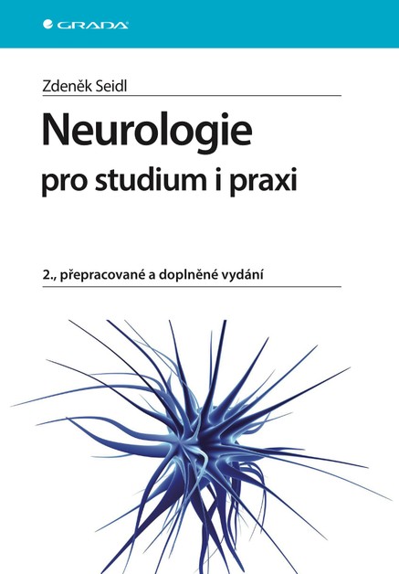 Neurologie pro studium i praxi